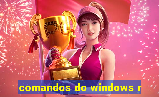 comandos do windows r